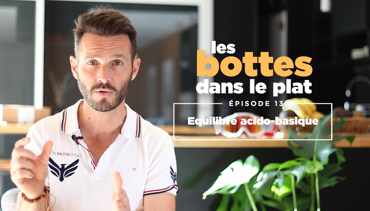 « Les bottes dans le plat » (13) – Equilibre acido-basique