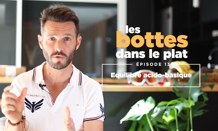 « Les bottes dans le plat » (13) – Equilibre acido-basique