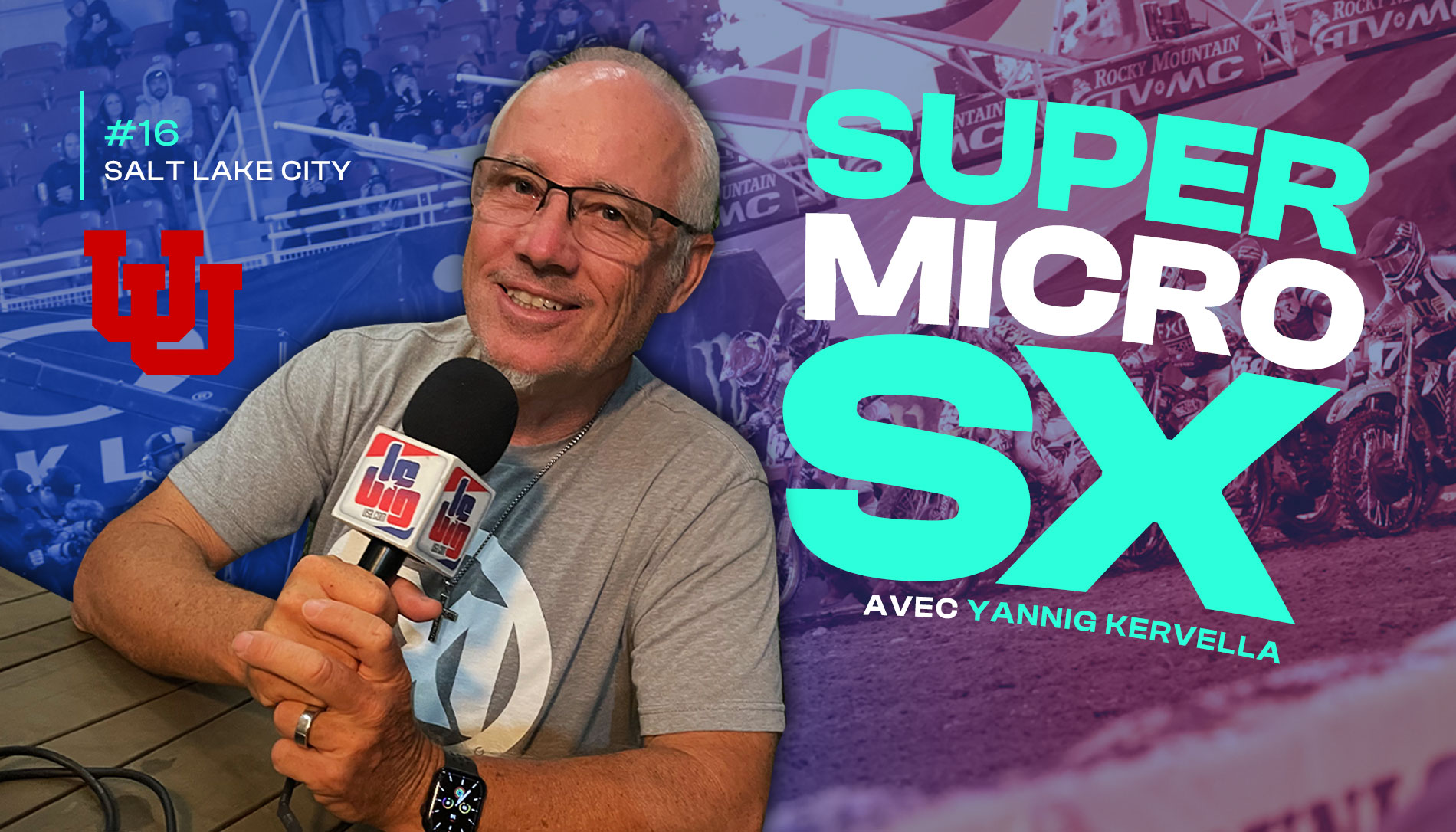 « SuperMicro SX » avec Yannig Kervella : Salt Lake City