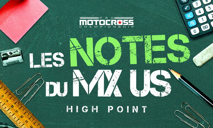 Les notes du Motocross d'High Point