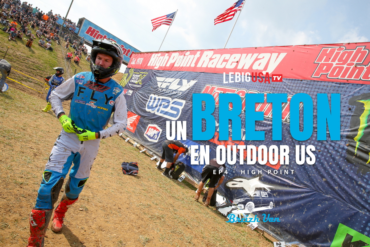 « Un Breton en outdoor US » (ep 4 – High Point)
