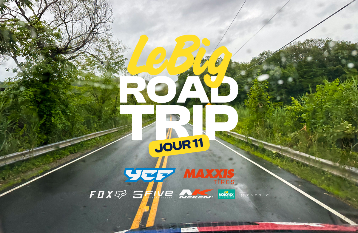 LeBig Road Trip (Pro Motocross – Jour 11)