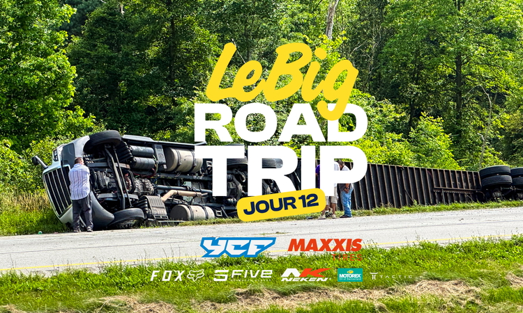LeBig Road Trip (Pro Motocross – Jour 12)