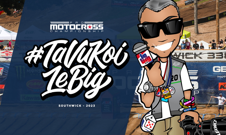 #TaVuKoiLeBig #260 : MX Southwick