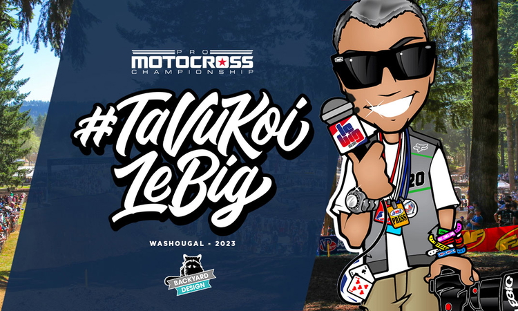 #TaVuKoiLeBig #262 : MX Washougal
