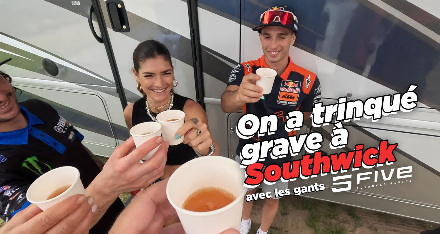Vlog MX US : « on a trinqué grave à Southwick »