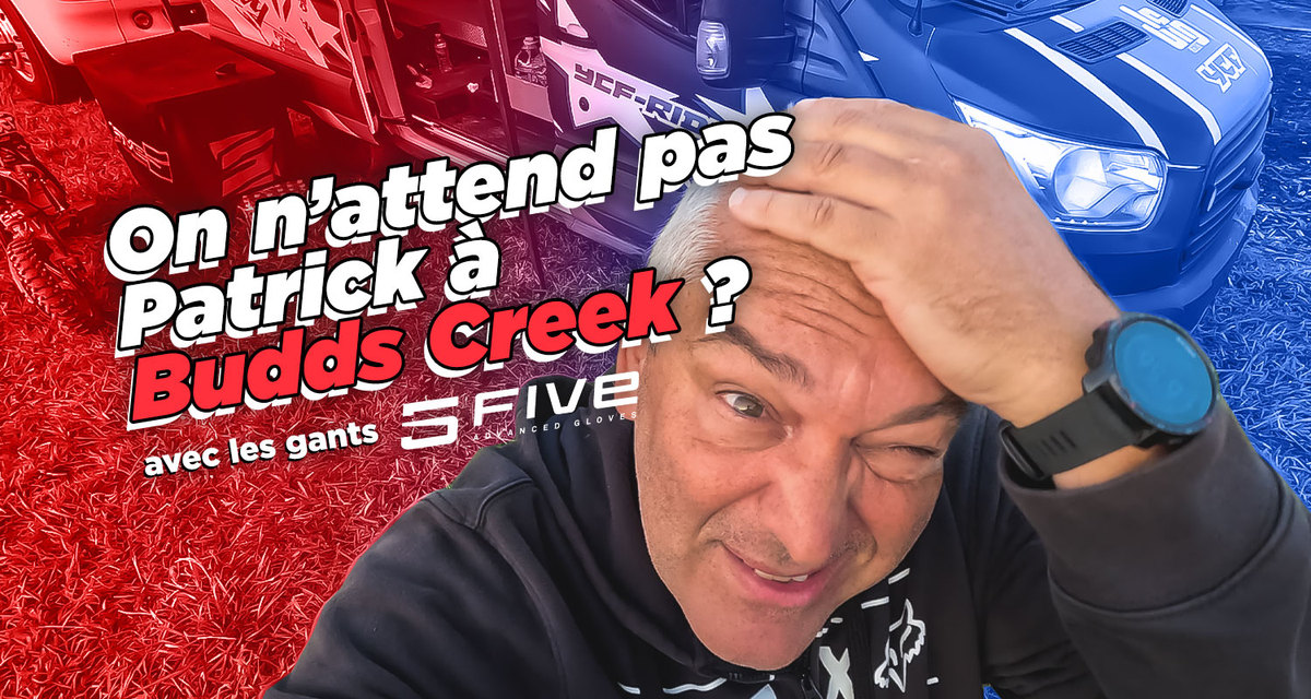 Vlog MX US : « On n'attend pas Patrick à Budds Creek ? »