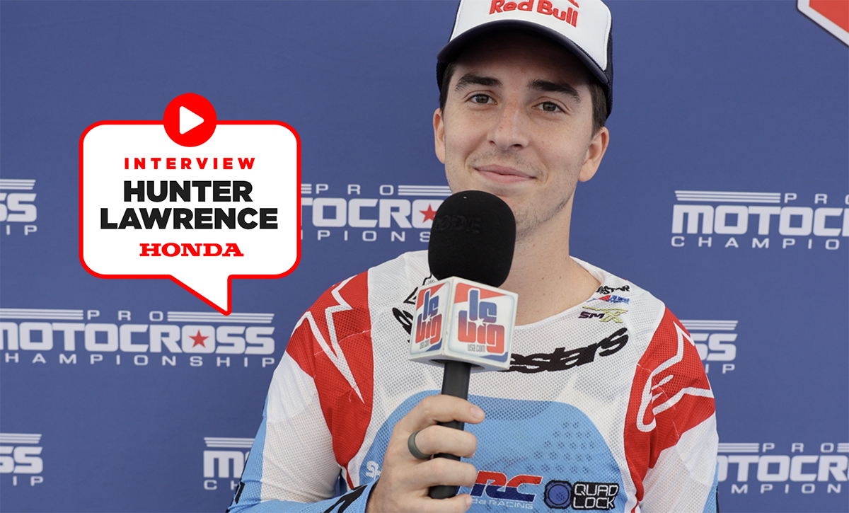 Hunter Lawrence : « je n'ai pas d'insécurité »