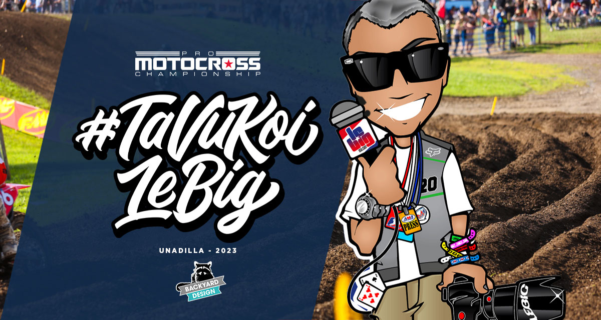 #TaVuKoiLeBig #263 : MX Unadilla