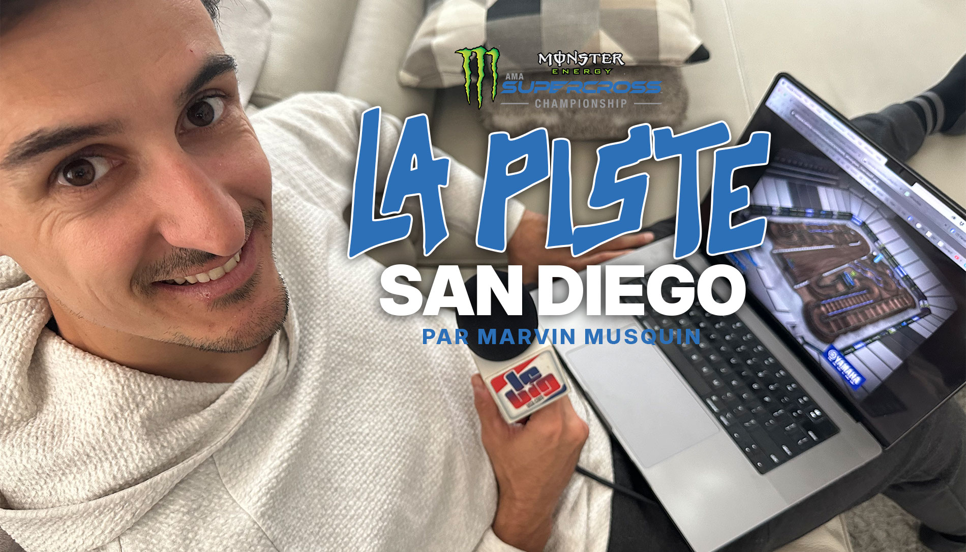 La piste du SX de San Diego par Marvin Musquin