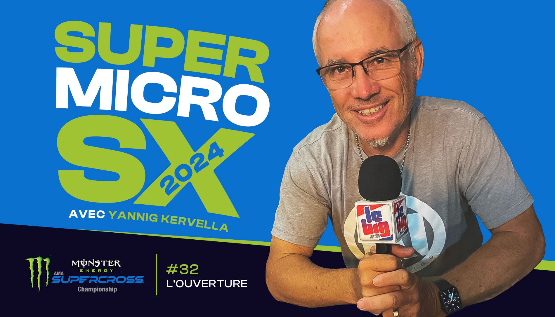 « SuperMicro SX 2024 » avec Yannig Kervella : l'ouverture