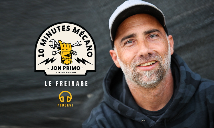 « 10 minutes mécano avec Jon Primo » : le freinage