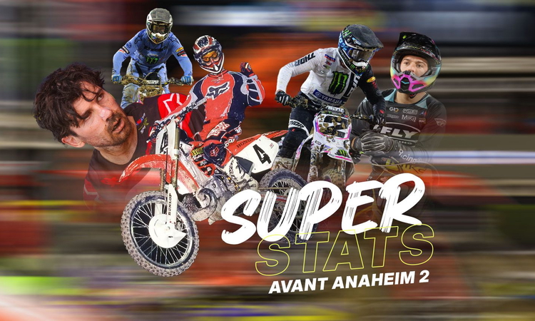 Les « SuperStats » avant Anaheim 2