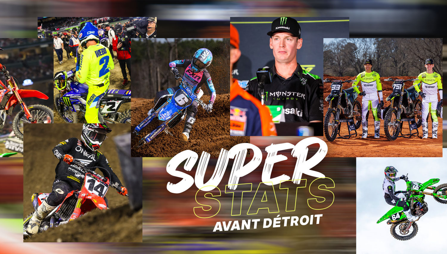 Les « SuperStats » avant le SX de Détroit