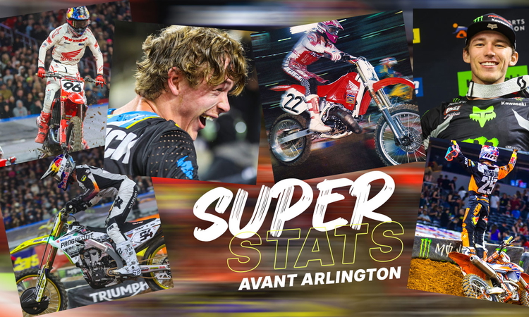 Les « SuperStats » avant le SX d'Arlington
