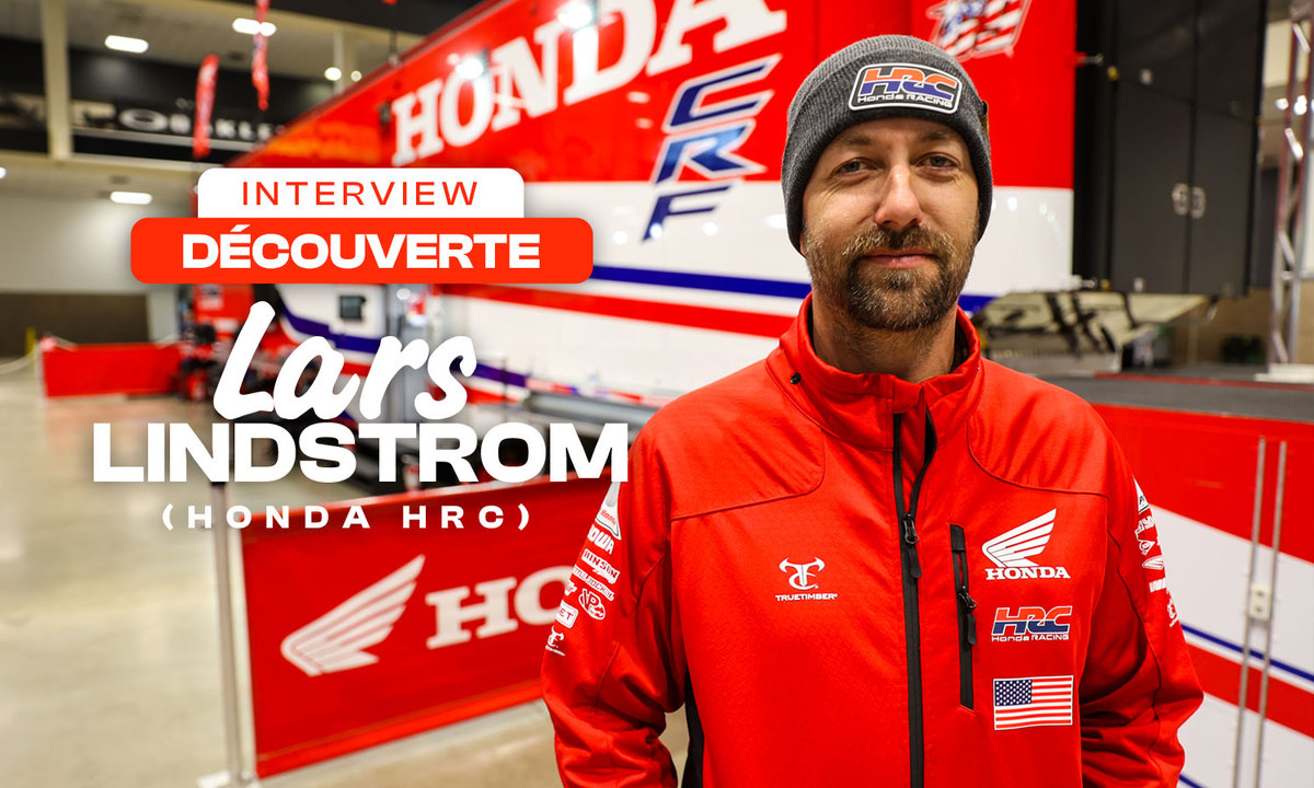 Interview découverte : Lars Lindstrom (Honda HRC)