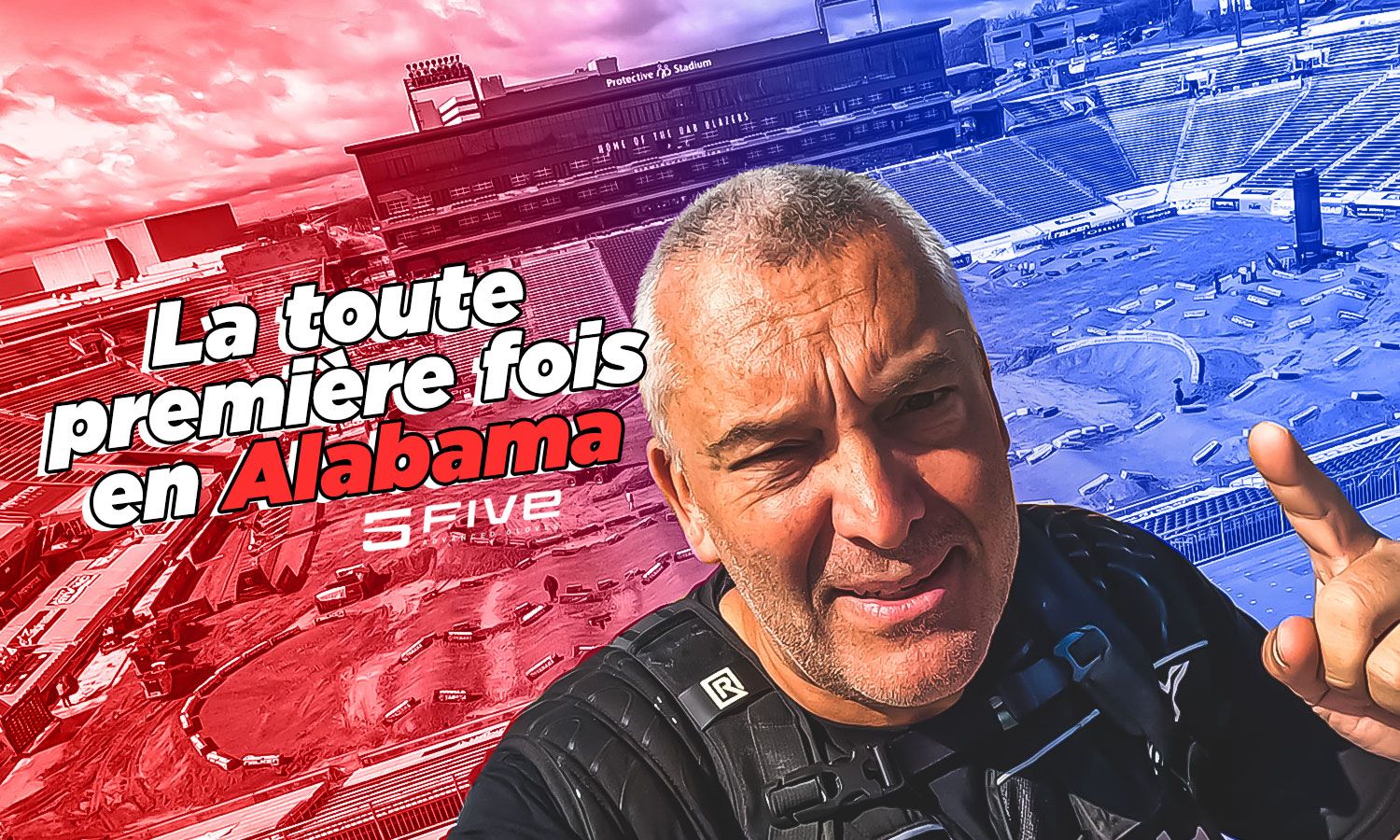 Vlog SX US : « La toute première fois en Alabama »