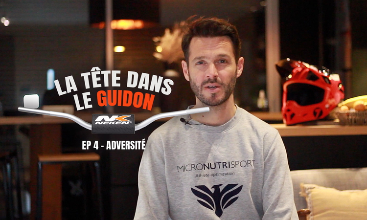 « La tête dans le guidon » (ep 4 – adversité)