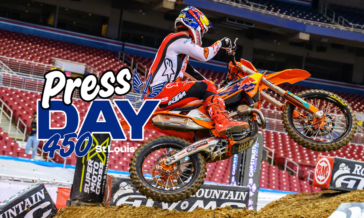 Vidéo 450 : « Press Day » SX St Louis