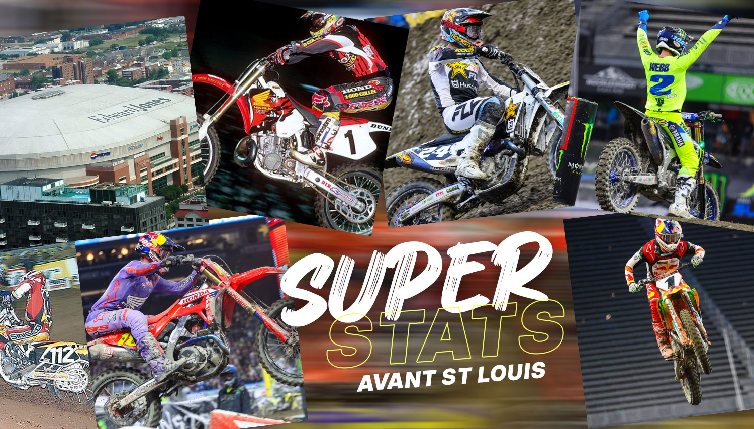 Les « SuperStats » avant le SX de St Louis