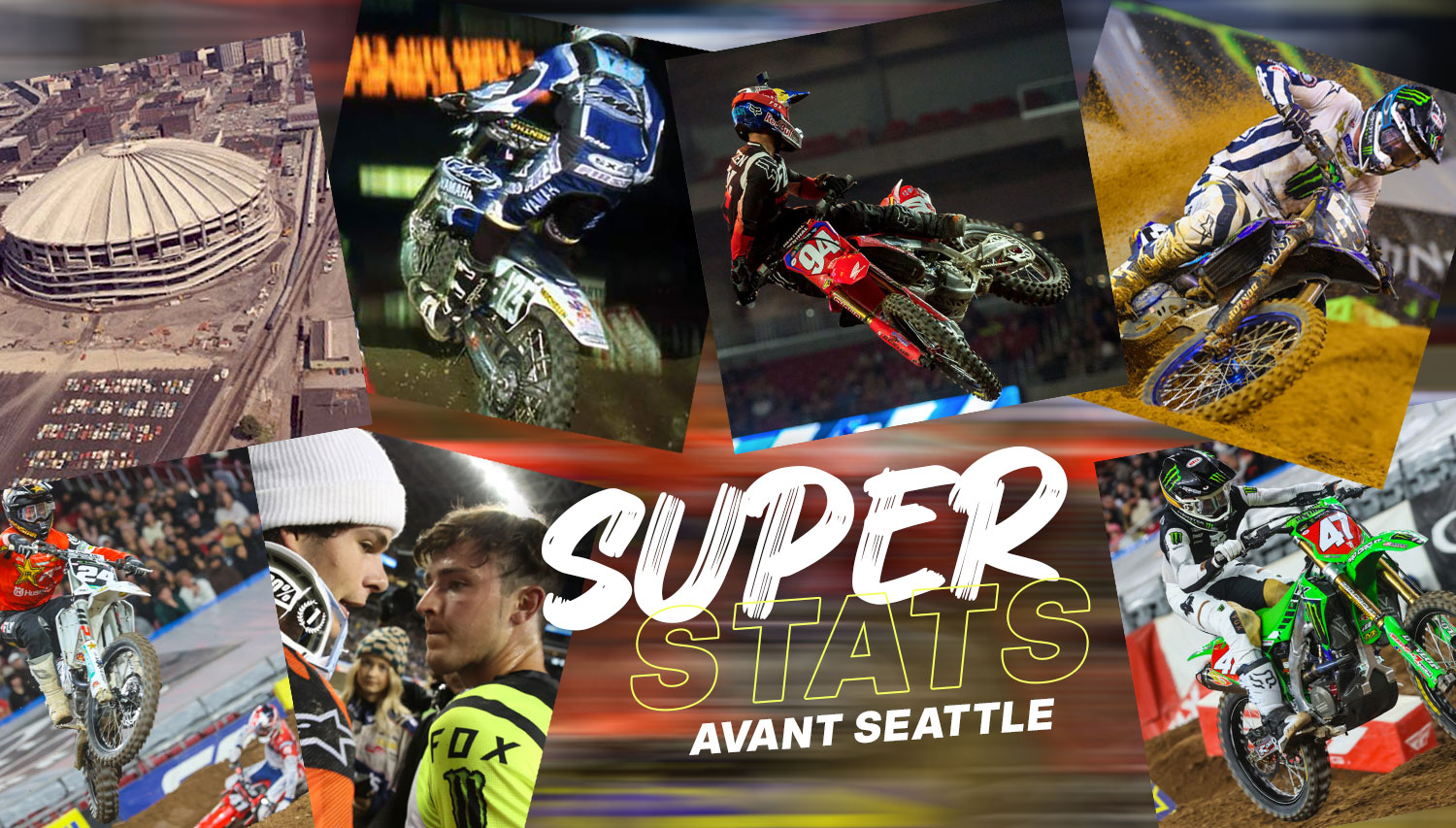 Les « SuperStats » avant le SX de Seattle