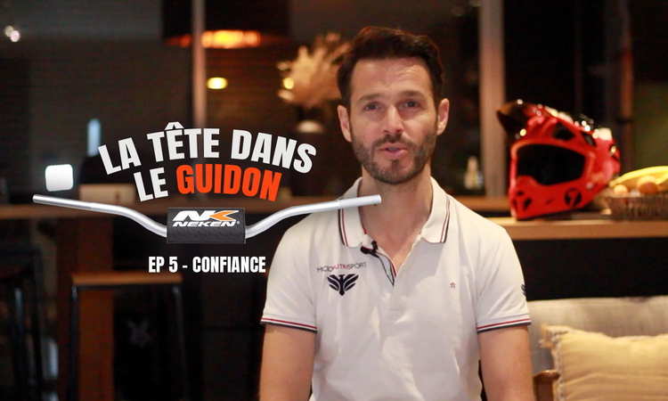 « La tête dans le guidon » (ep 6 – confiance)