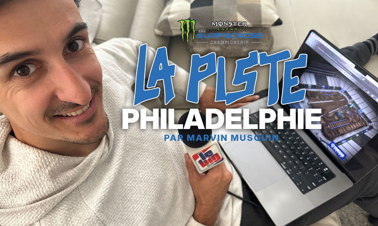 La piste du SX de Philadelphie par Marvin Musquin