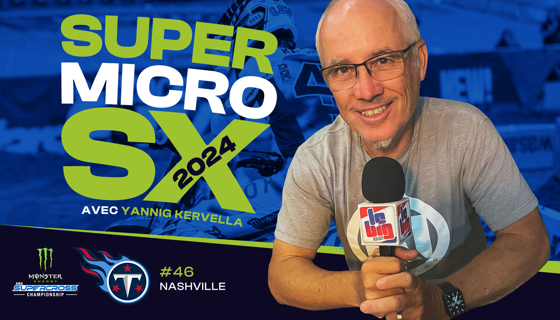« SuperMicro SX » Nashville avec Yannig Kervella