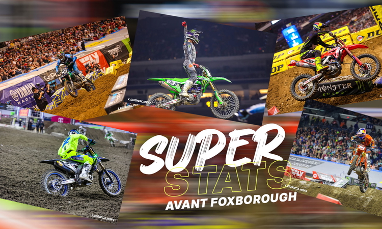 Les « SuperStats » avant le SX de Foxborough
