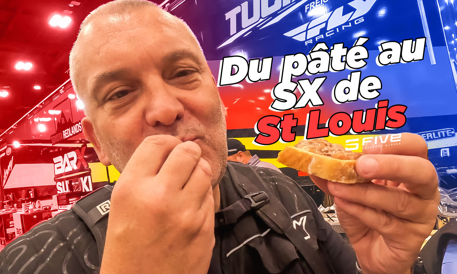 Vlog SX US : « Du pâté au SX de St Louis »