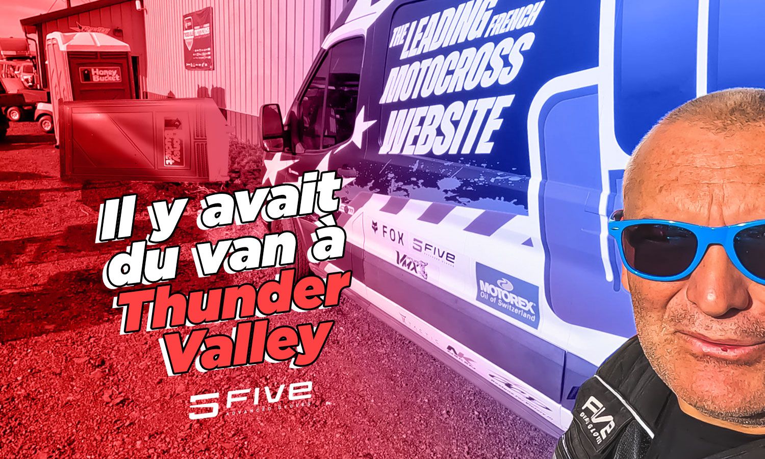 Vlog MX US : « il y avait du van à Thunder Valley »