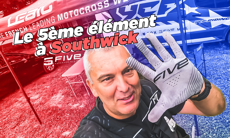 Vlog MX US : « le 5ème élément à Southwick »