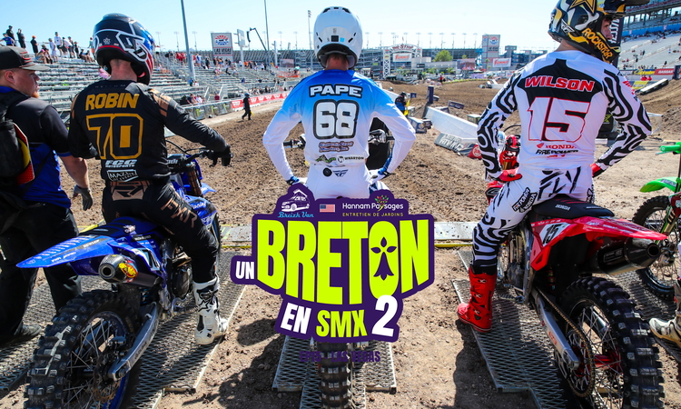 « Un Breton en SMX » 2 (ep 15 – Las Vegas)