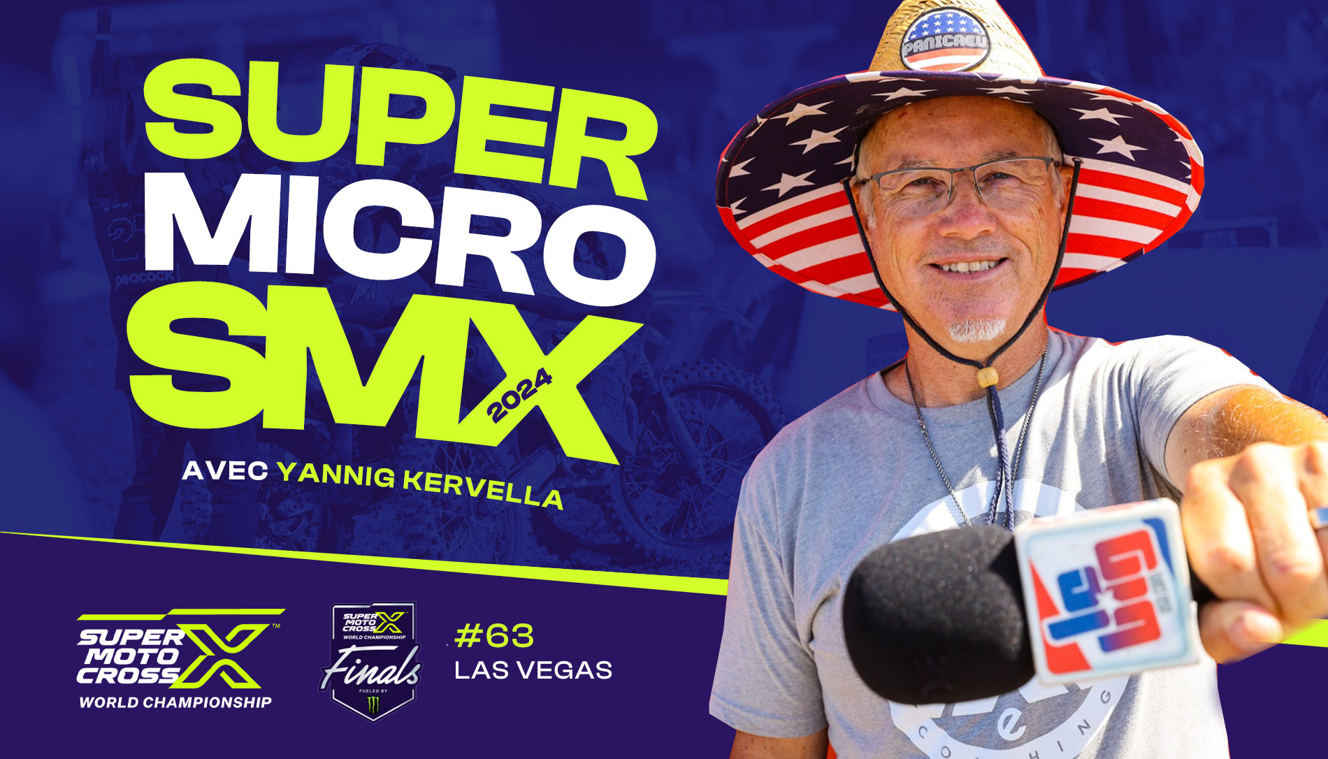 « SuperMicro SMX » Las Vegas avec Yannig Kervella