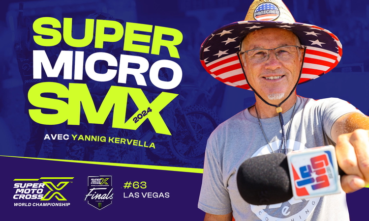 « SuperMicro SMX » Las Vegas avec Yannig Kervella