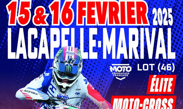Lacapelle Marival, 15-16 février (Elite MX)