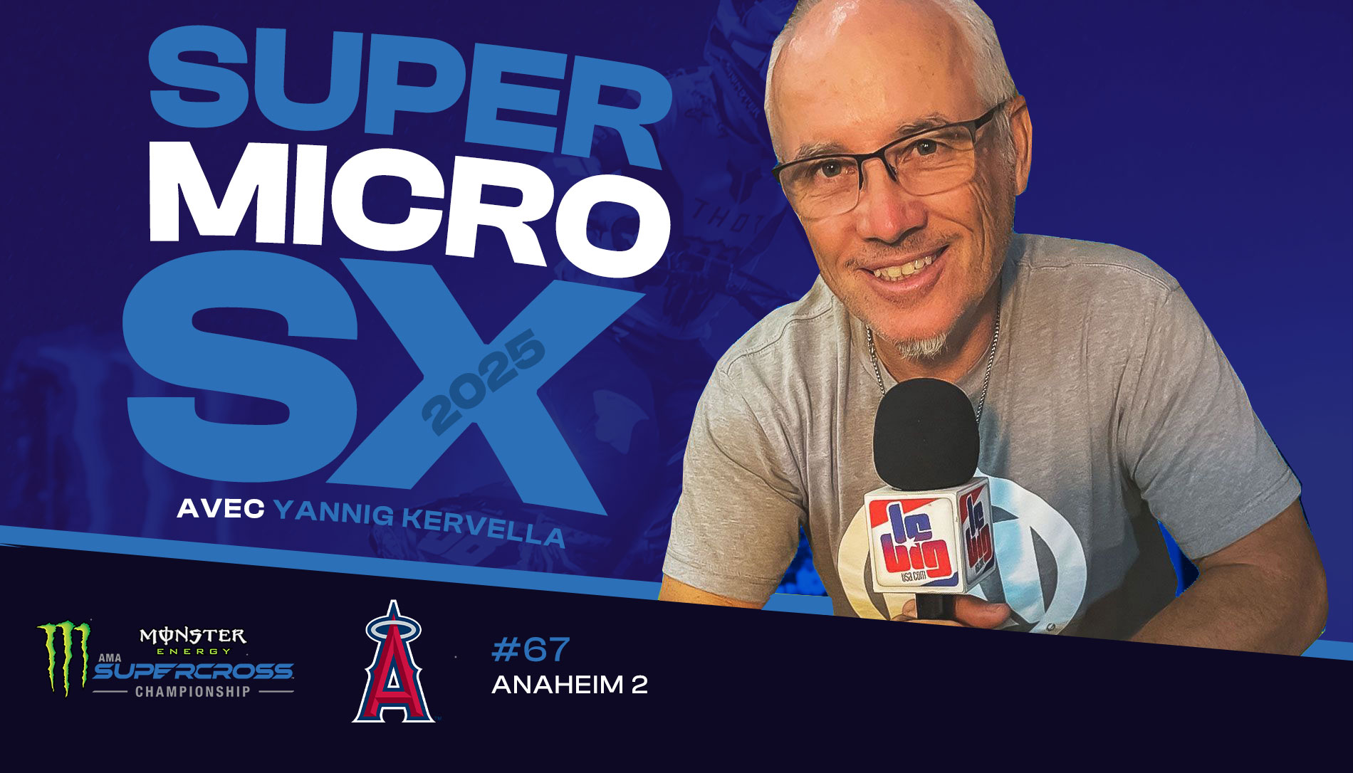 « SuperMicro SX » Anaheim 2 avec Yannig Kervella