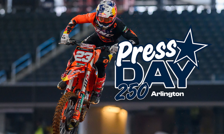 Vidéo 250 : « Press Day » SX Arlington
