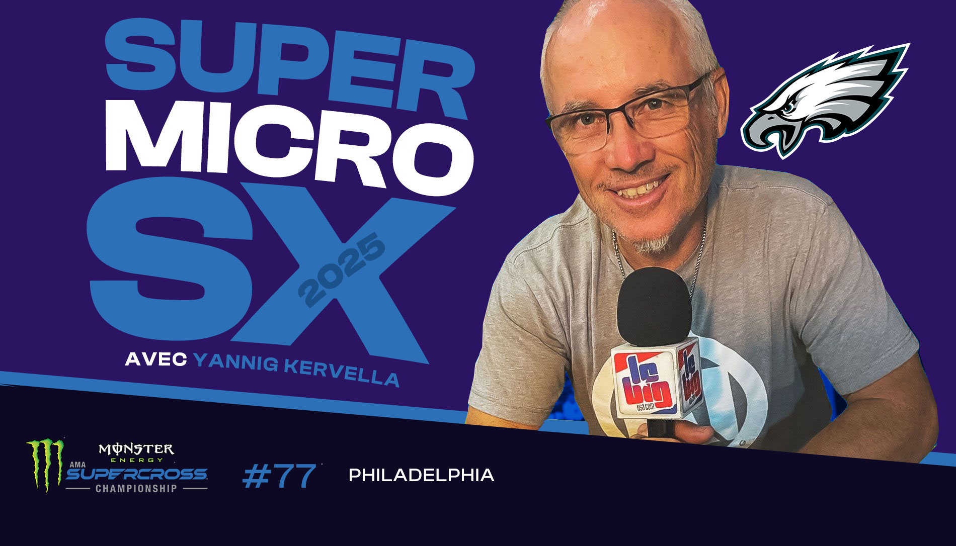 « SuperMicro SX » Philadelphie avec Yannig Kervella