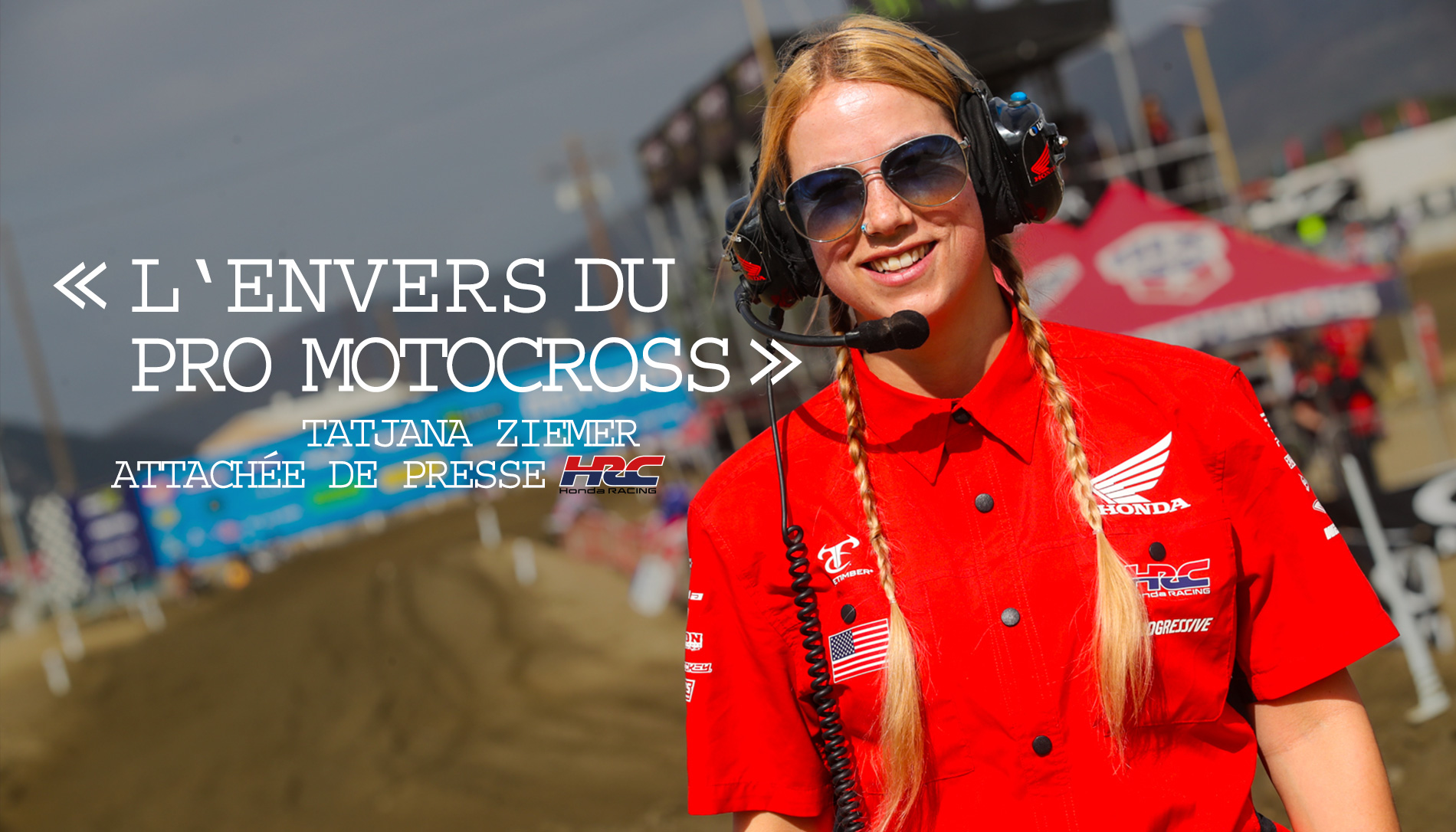 Dans l'ombre du MX US : Tatjana Ziemer (American Honda)