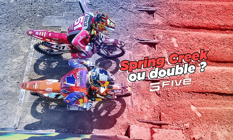 Vlog MX US : « Spring Creek ou double ? »
