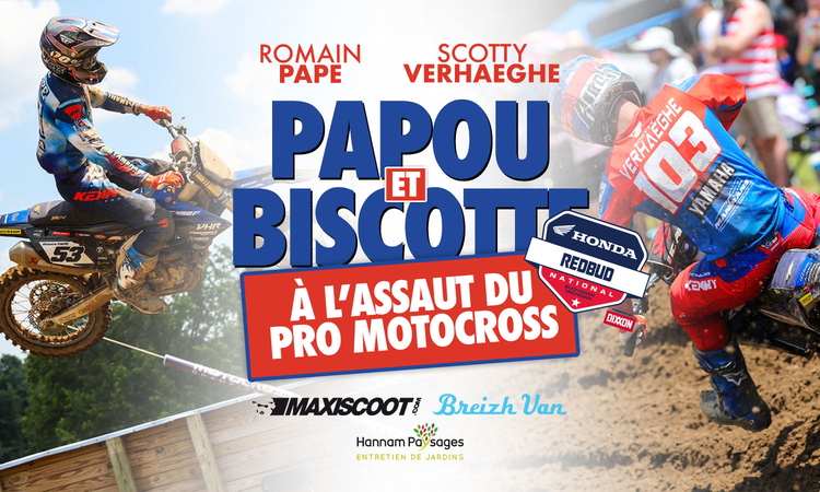 « Papou & Biscotte » à l’assaut de RedBud (ep 7)