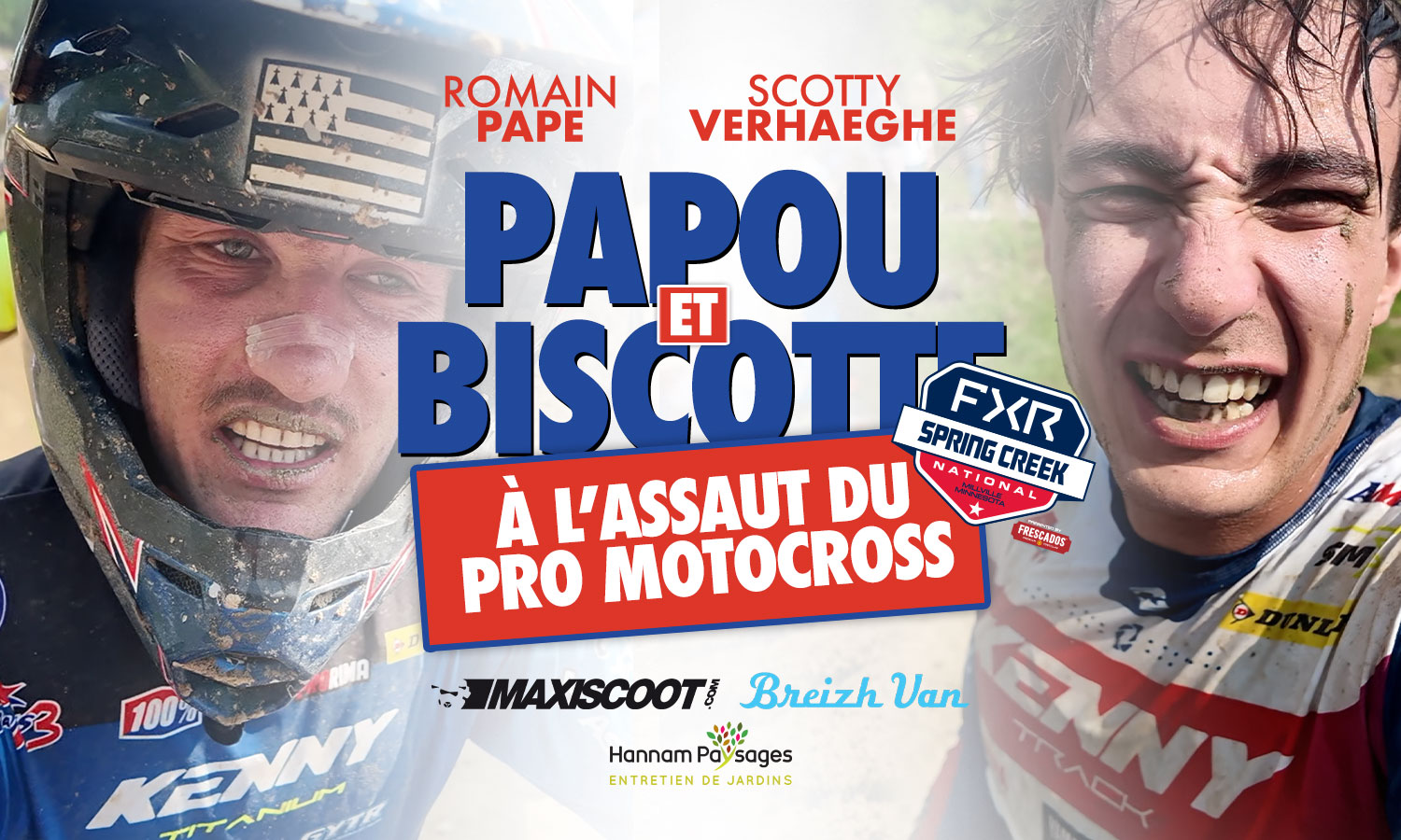 « Papou & Biscotte » à l’assaut de Spring Creek (ep 8)