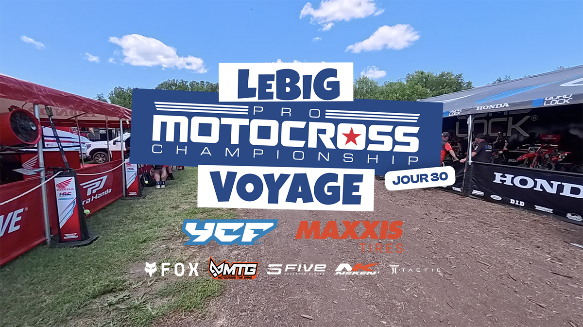 Jour 30 : Unadilla MX – Budds Creek (Maryland)