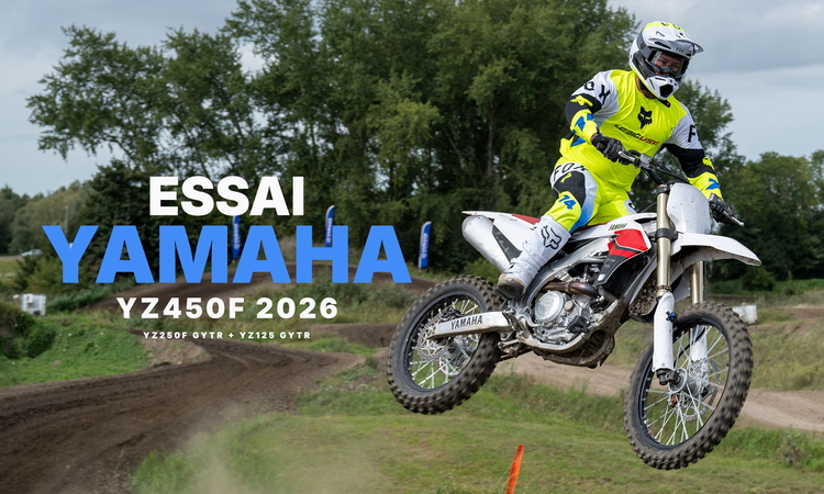 Essai Yamaha YZ450F 2026 (YZ250F + YZ125 GYTR)