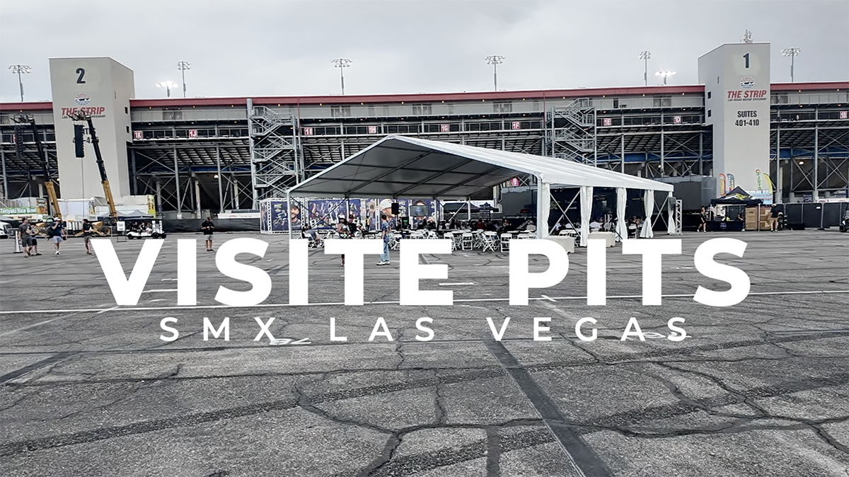 Visite des pits du SMX de Las Vegas