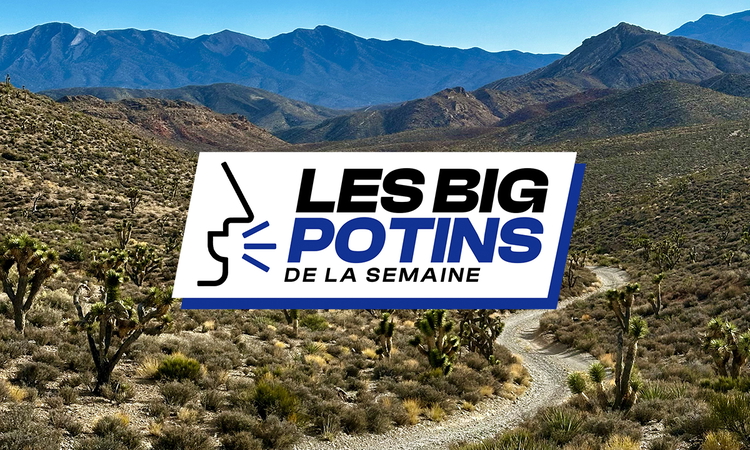 Les « Big Potins » de la semaine (26)