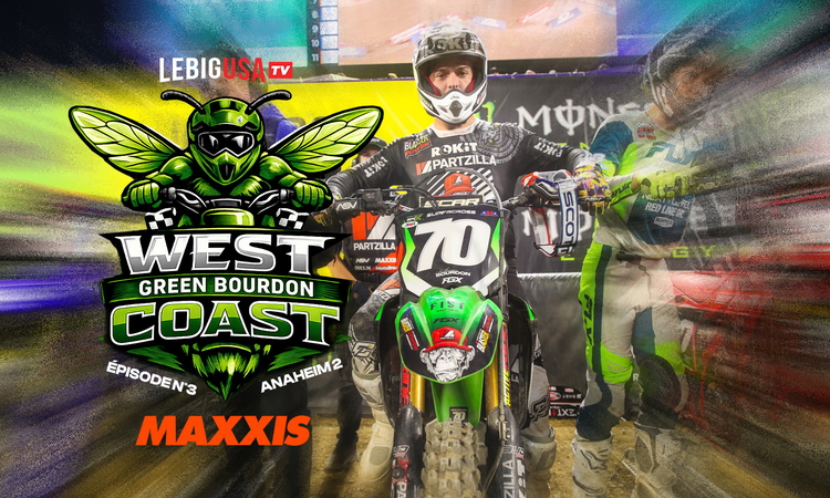 West Coast SX "Green Bourdon" à Anaheim 2