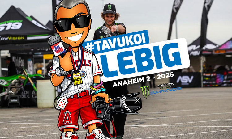 #TaVuKoiLeBig #335 : SX Anaheim 2