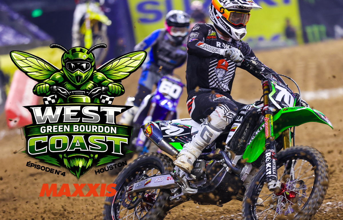 West Coast SX "Green Bourdon" à Houston